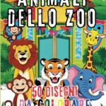 Globus Edizioni - Animali dello Zoo libro da colorare