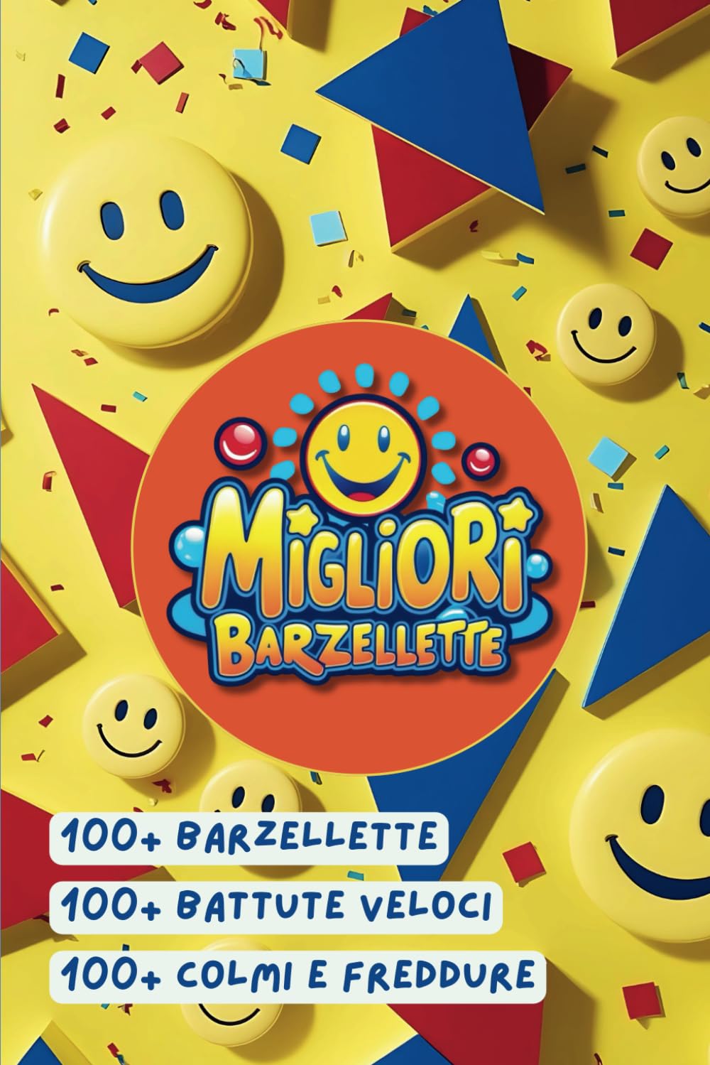 Globus Edizioni - Migliori Barzellette